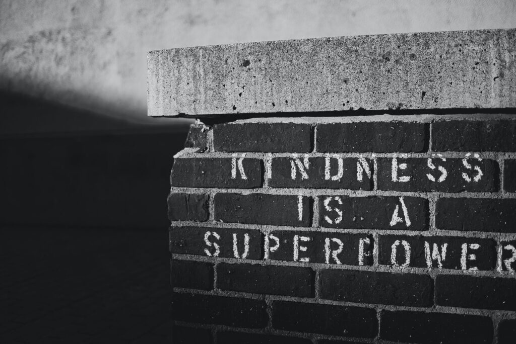 Kindness is a Superpower